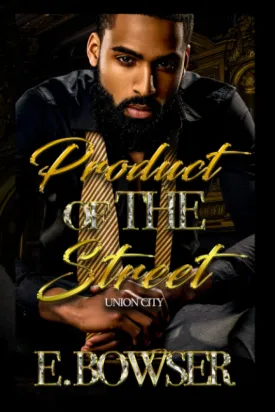 Product Of The Street: Union City Book 1 Paperback  March 8, 2023